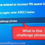 Forgot Challenge Phrase in Windows 11