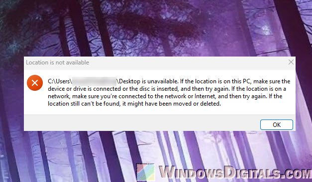 Location C Users Desktop is unavailable error Windows 11