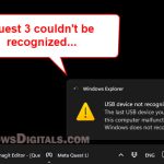 PC can't detect Quest 3 (USB device not recognized)