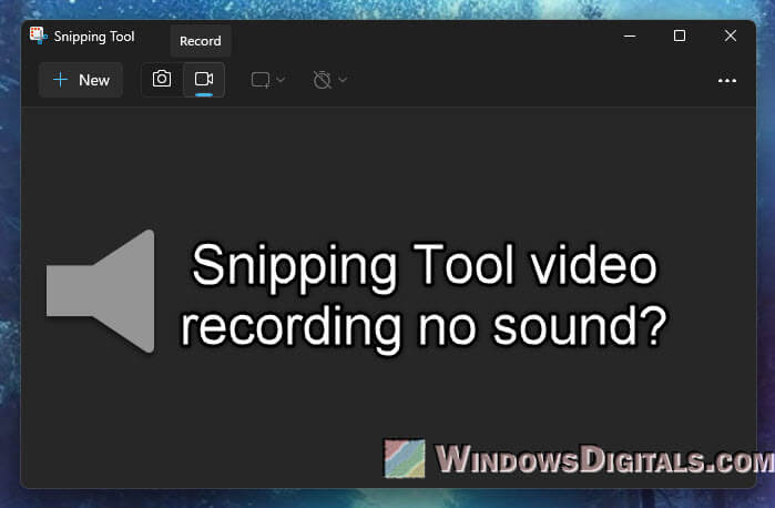 Snipping Tool Video Record No Sound