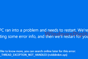 System Thread Exception Not Handled Windows 10 BSOD Fix